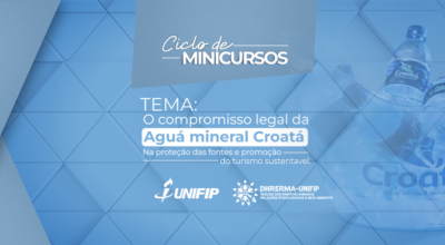 ciclo-de-minicursos-o-compromisso-legal-da-c3a1gua-mineral-croatc3a1-na-protec3a7c3a3o-das-fontes-e-promoc3a7c3a3o-do-turismo-sustentc3a1vel-site-1